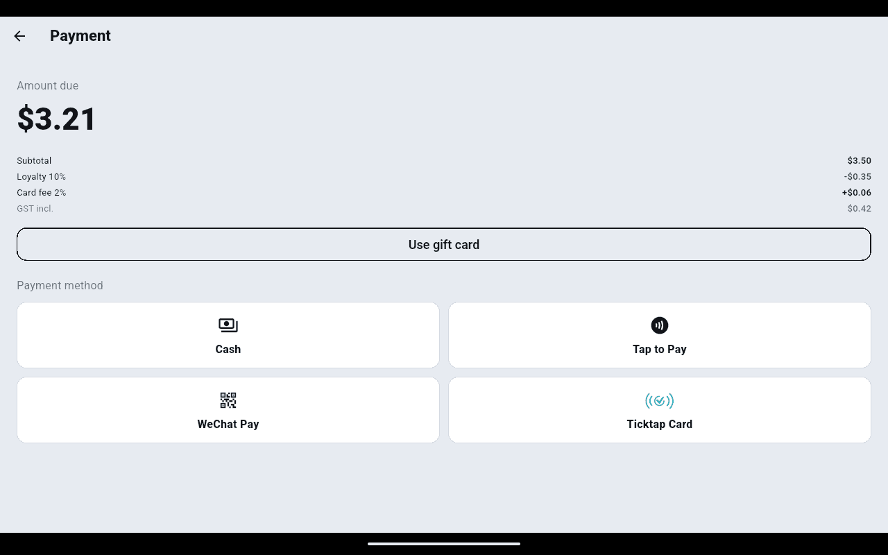 Payment screen showing amount due, the loyalty, card-fee and GST breakdown, and Cash, Tap to Pay, WeChat Pay and Ticktap Card tiles