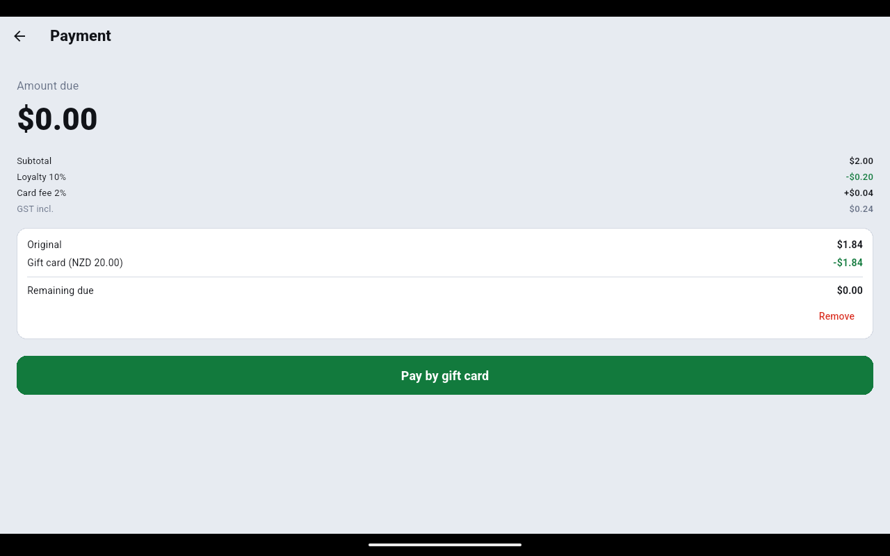Payment screen with a gift card applied: original $1.84, gift card NZD 20.00 covering minus $1.84, remaining due $0.00, a Remove link and a Pay by gift card button